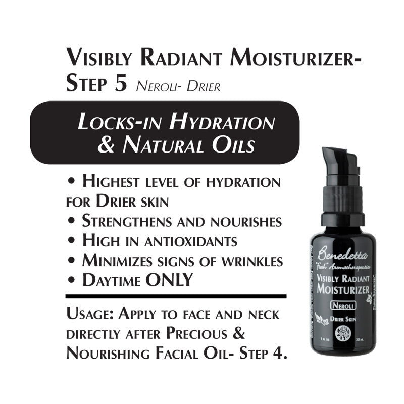 Visibly Radiant Moisturizer Drier - locks in hydration and natural oils - highest level of hydration for drier skin; strengthens and nourishes; high in antioxidants; minimizes signs of wrinkles; for daytime use only